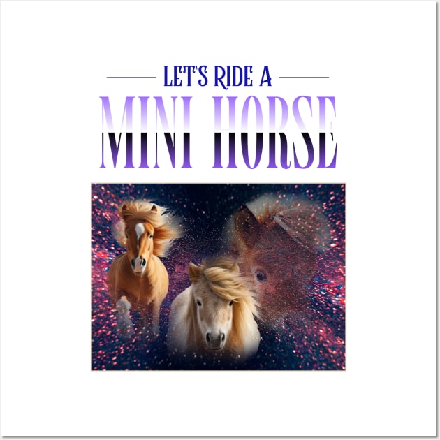 Cute Mini Horse Funny Wall Art by Tip Top Tee's